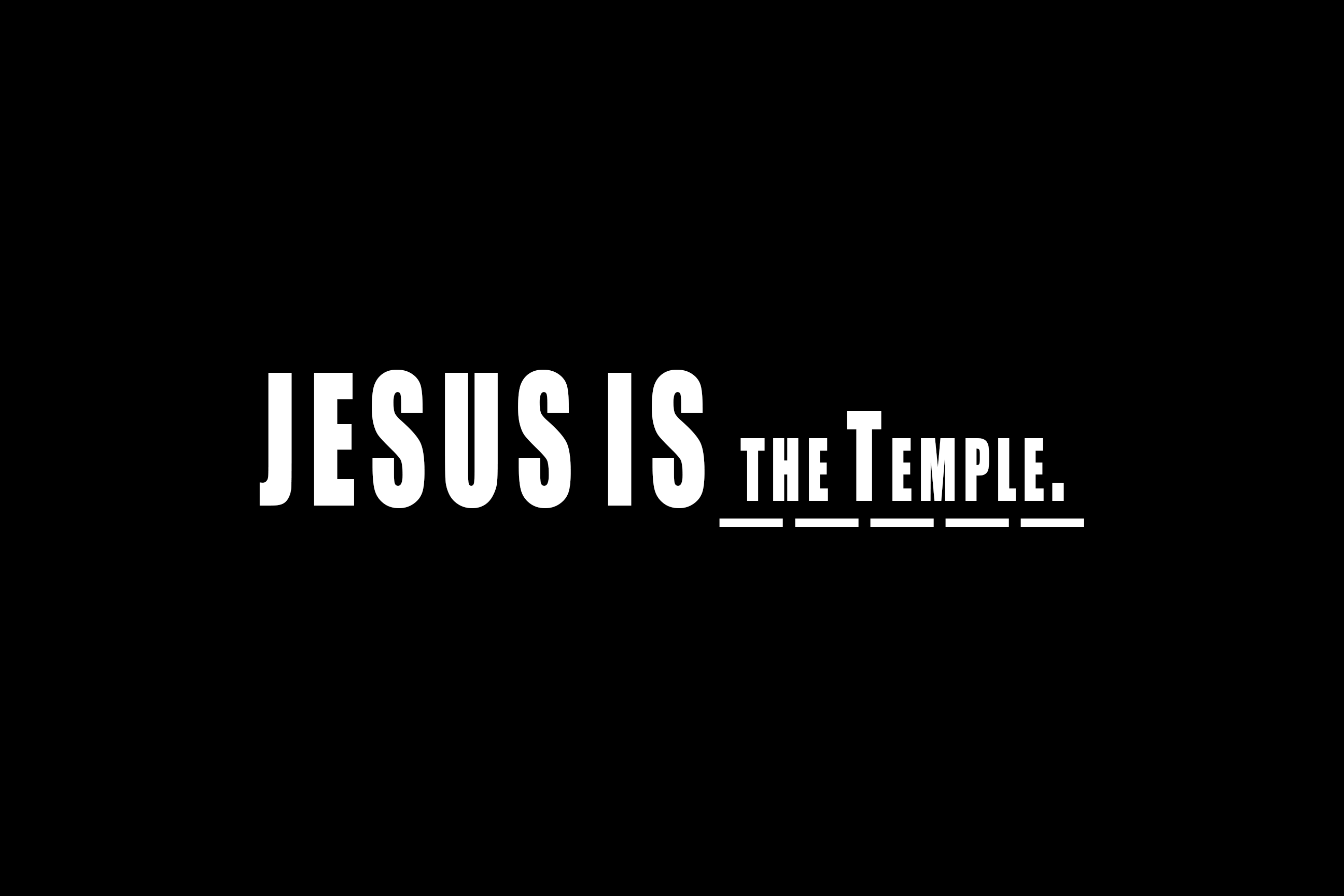 John 2:13-25 - Jesus is the Temple! - Life-Giver Church